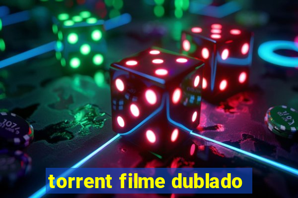 torrent filme dublado